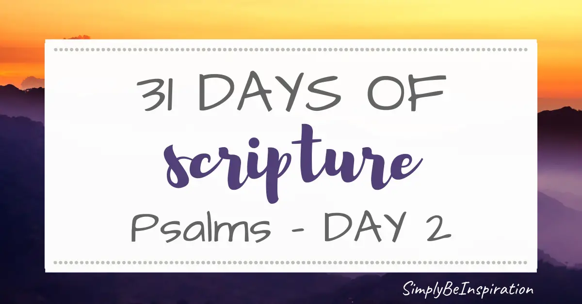 31 days of Psalms - Psalm 18:2