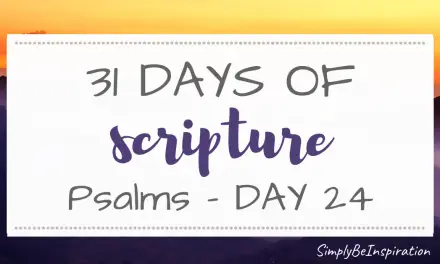 Psalms Study | Day TWENTY FOUR