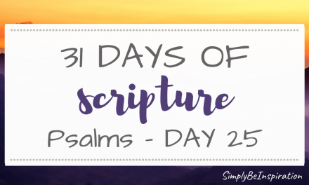 Psalms Study | Day TWENTY FIVE
