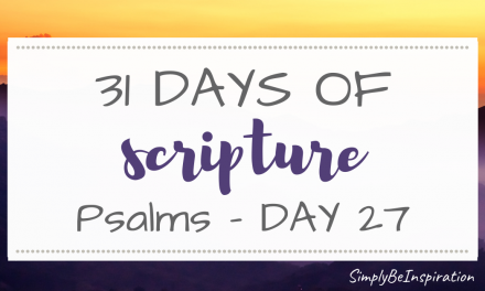 Psalms Study | Day TWENTY SEVEN