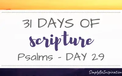 Psalms Study | Day TWENTY NINE