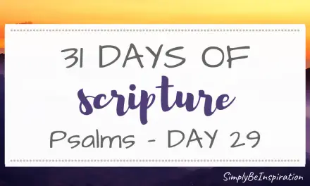 Psalms Study | Day TWENTY NINE