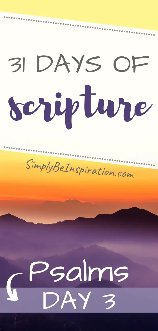 31 Days of Scripture Study - Day THREE Psalm 23