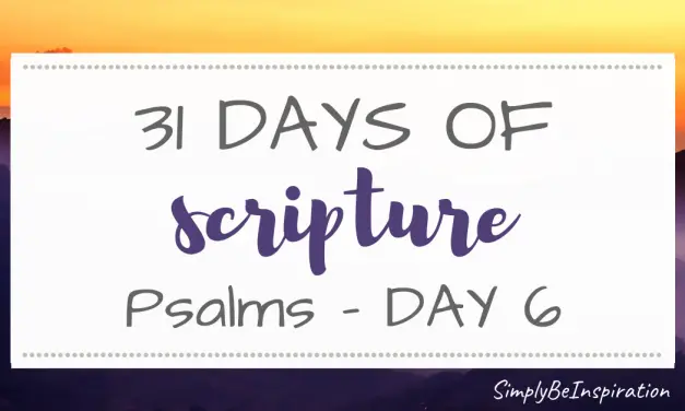 Psalms Study | Day SIX
