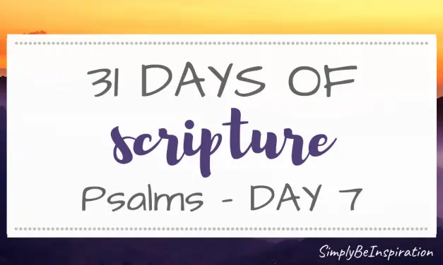 Psalms Study  | Day SEVEN