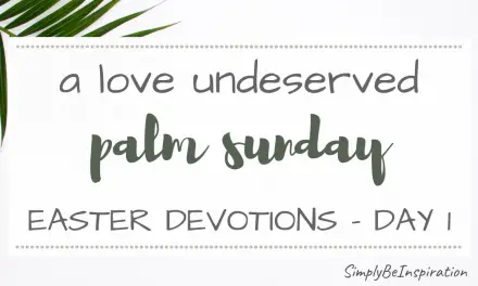 Palm Sunday Devotion