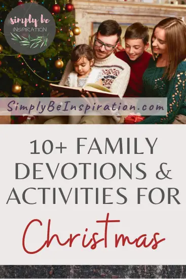 10 Family Devotions and Activities for Christmas Time