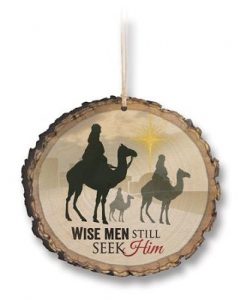 Wise Men Still Seek Home Ornament